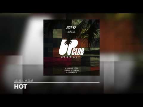 ASSADii, Anzzor - Hot  (UP CLUB RECORDS)