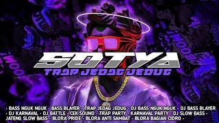 Download lagu DJ SOTYA TRAP JEDAG JEDUG [PUTRA REVOLUTION] mp3