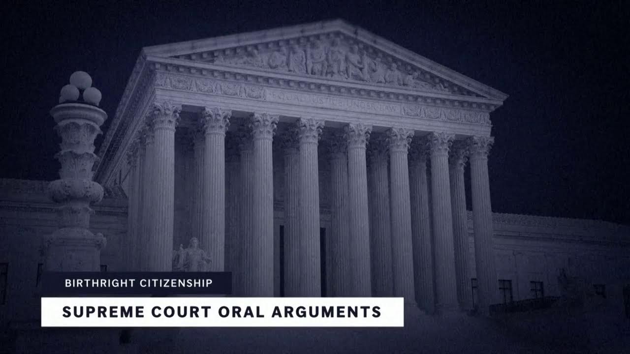 LIVE: Supreme Court hears arguments in birthright citizenship case