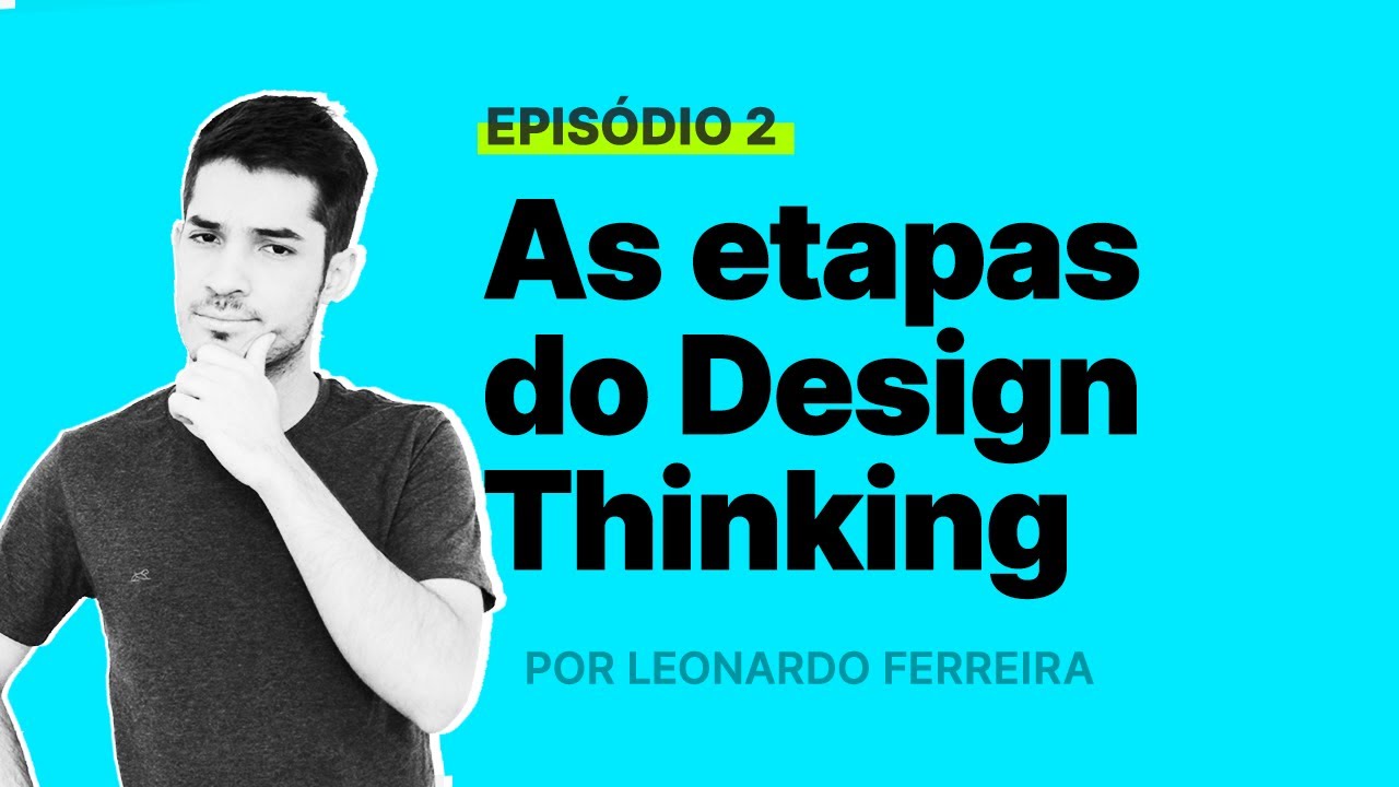 What are the main phases of Design Thinking?