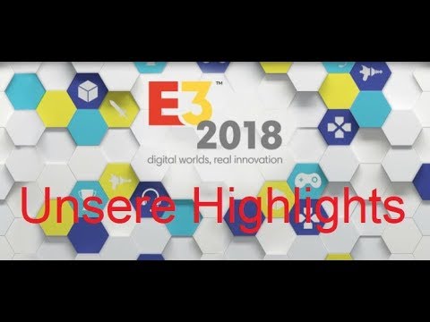Unsere E3 Highlights mit JP0075