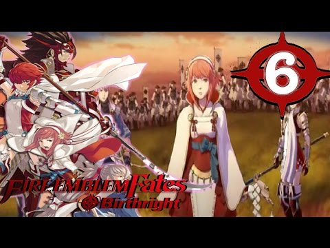 Fire Emblem Fates: Birthright - Walkthrough - Chapter 6: The Path is Yours