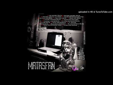 MATASFAN - Real Sustento beat fatdirty Dj Pig One