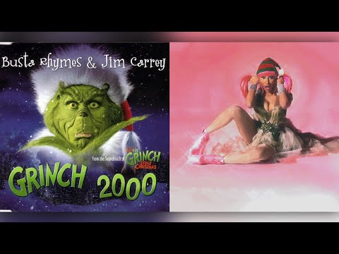 Nicki Minaj & Busta Rhymes - The Grinch's Revenge (feat. Jim Carrey)