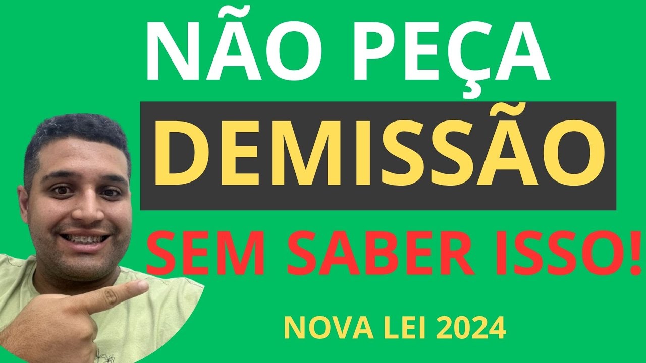 QUAIS SÃO OS MEUS  DIREITOS SE EU PEDIR DEMISSÃO | PEDIDO DE DEMISSÃO (COM A NOVA LEI 2024)