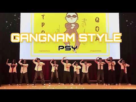 [KPOP IN SCHOOL] PSY (싸이) - Gangnam Style | Queen of Aces x TPOK DANCE COVER