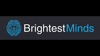 Brightest Minds - Video - 2