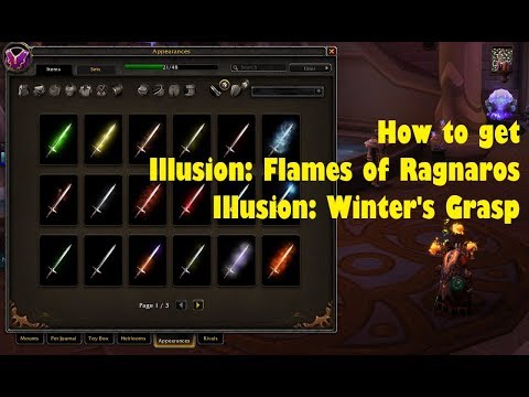 How to get Flames of Ragnaros and Winter's Grasp illusions