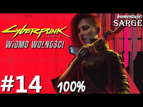 Zagrajmy w Cyberpunk 2077: Widmo Wolności DLC PL (100%) odc. 14 - Ręka rękę myje