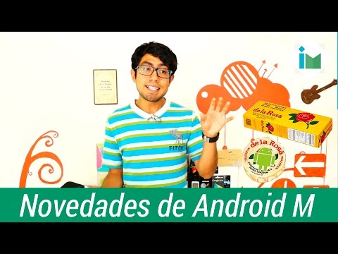 Android M: Novedades en un minuto