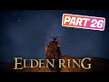 Elden Ring PART 26 Gameplay Walkthrough PC