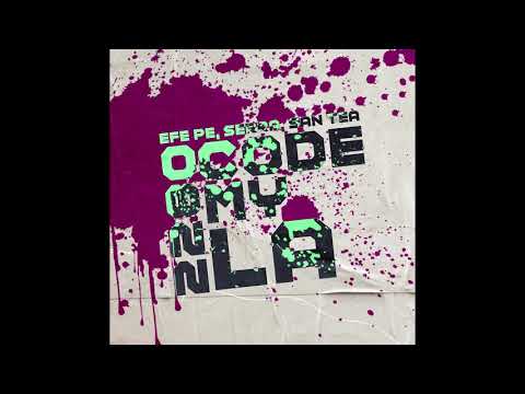 CODE MY LA - Serra, San Tea, Efe Pe