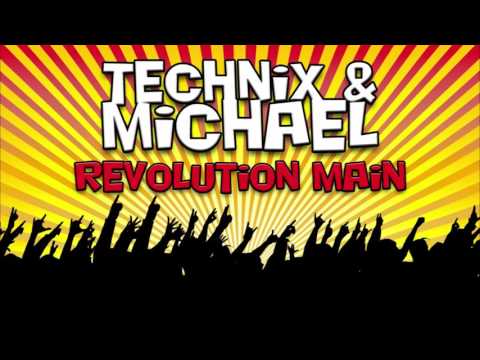 Technix & Michael // Revolution Main