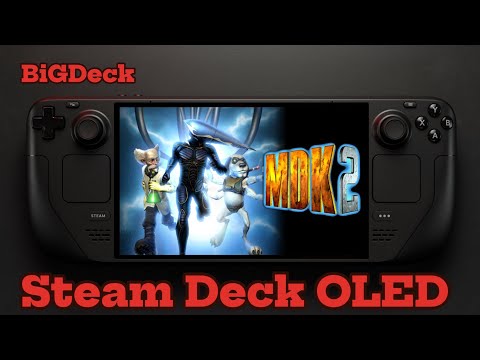 Playing MDK 2 on Steam Deck OLED in 2025… Feels Like 2000 Again!