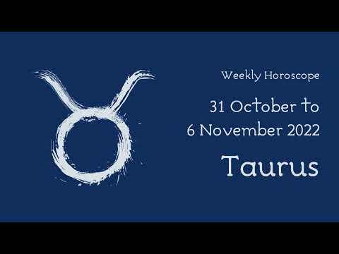 Weekly Horoscope - 31 October - 6 November 2022 - Taurus