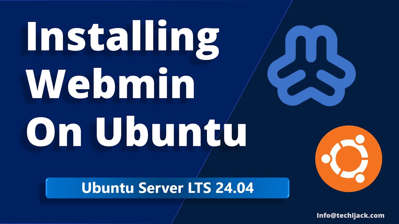 How to Install Webmin on Ubuntu 24.04 | Step by Step