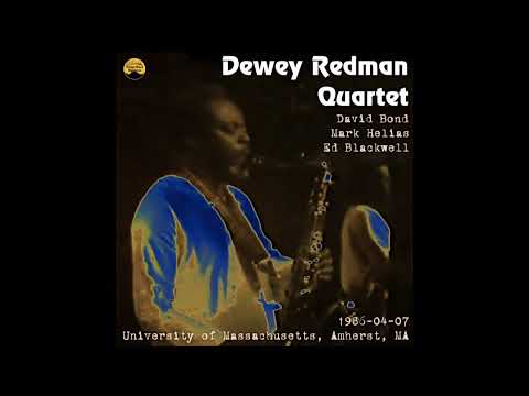Dewey Redman Quartet - 1986-04-07, University of Massachusetts, Amherst, MA