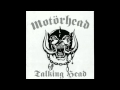 Motörhead - Talking Head