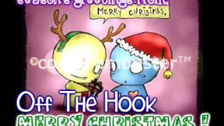 Off The Hook (Merry Christmas YouTube!)