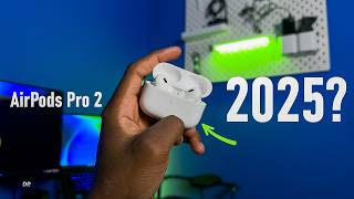 Should You Buy Apple AirPods Pro 2 in 2025?