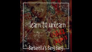 Download lagu Barbarella's Bang Bang - Learn to Unlearn (STiRZ Remix) mp3 Download lagu Barbarella's Bang Bang - Learn to Unlearn (STiRZ Remix) mp3