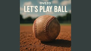 Let’s Play Ball
