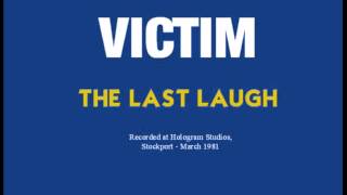 VICTIM - The Last Laugh.