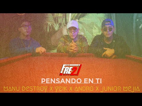 Yeiko Ma ❌ Andro Skrt ❌ Manu Destroy - Pensando En Ti ( Vídeo Oficial )