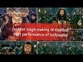 Making of Padmaavat song Khalibali: The madness behind Ranveer Singh’s Khilji|best performance