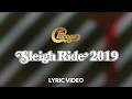Chicago - Sleigh Ride 2019 (Official Lyric Video)