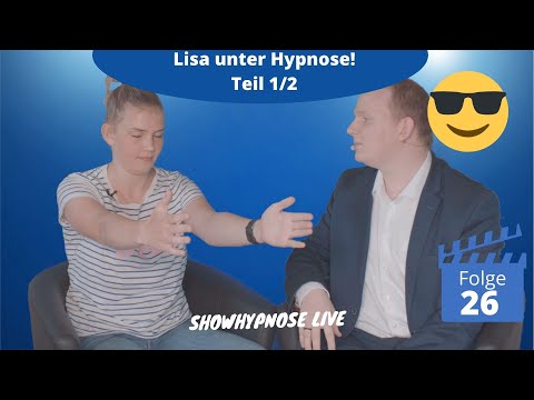 Lisa unter Hypnose 1/2 😲- Showhypnose (Folge 26)