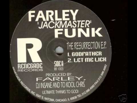 Jack My Body - Farley Jackmaster Funk