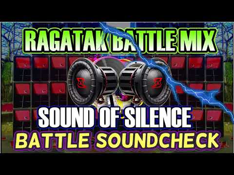 RAGATAK BATTLE MODE ACTIVATED 2022 ⚡ SOUND OF SILENCE 💥 MEGA BASS TEST RESULTS EXCLUSIVE COLLECTION