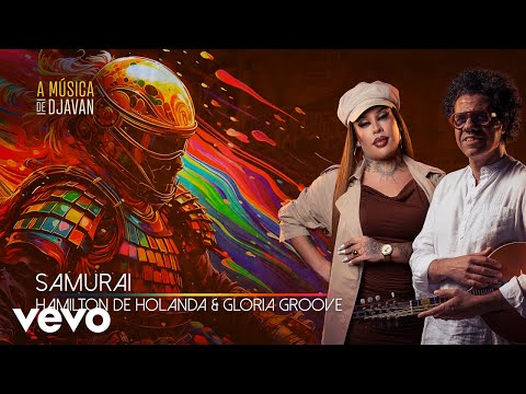 Hamilton de Holanda, Gloria Groove, Lakecia Benjamin - Samurai (Clipe Oficial)