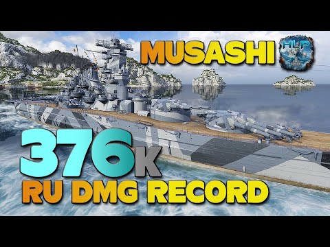 Battleship Musashi: RU dmg record, 376k damage - World of Warships
