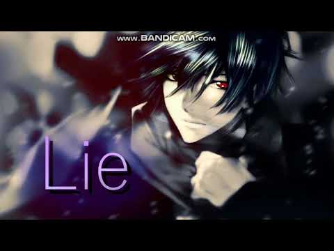 || Nightcore || Lie || 250 SPECIAL TYSM ||