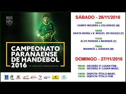 AO VIVO - 26/11/2016 - SUPERFINAL CAMPEONATO PARANAENSE JUVENIL MASCULINO/FEMININO SÉRIE OURO