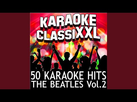 Hello Goodbye (Karaoke Version) (Originally Performed By The Beatles)