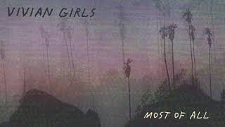Most Of All Music Video