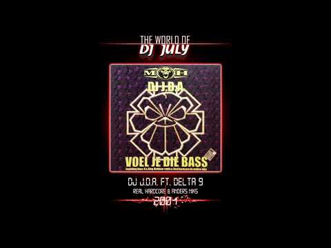 DJ JDA FT DELTA 9- REAL HARDCORE & ANDERS NIKS 2001