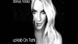 Britney Spears - Hold On Tight (Bonus Track Britney Jean)
