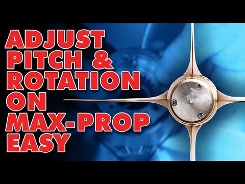 How To Adjust The Pitch & Rotation Of A Max-Prop Easy