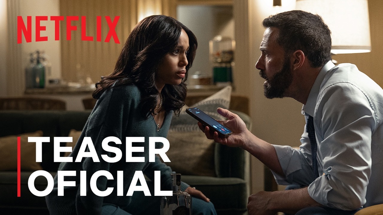 Trailer: Sobrevivência Marca Retorno de Ben Affleck à Direção na Netflix