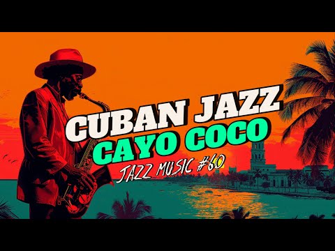 Exploring Cuban Jazz in Cayo Coco - A Musical Adventure!