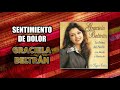 SENTIMIENTO DE DOLOR  - "Graciela Beltran" | Disco 14 super éxitos