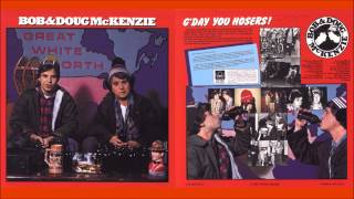 Bob &amp; Doug McKenzie Great White North Album