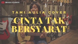 Download lagu cinta tak bersyarat Element ( tami aulia cover ) mp3 Download lagu cinta tak bersyarat Element ( tami aulia cover ) mp3