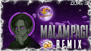 Download lagu Malam Pagi Remix - DJay G - ViPEC 2023 ™️ mp3