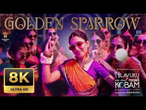 Golden Sparrow - 8K Video Song | Dhanush | Priyanka Mohan | Pavish | Anikha | GV Prakash #NEEK