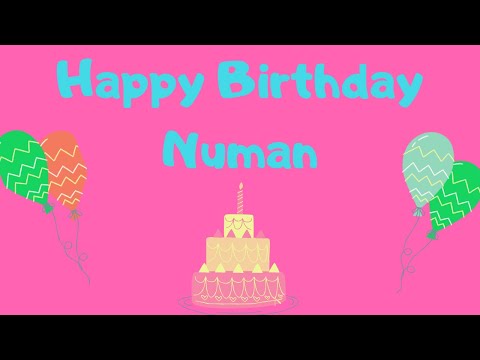 #numan#Birthdaysongswithname                                             Numan Happy Birthday Song